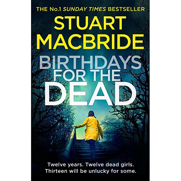 Birthdays for the Dead, Stuart Macbride