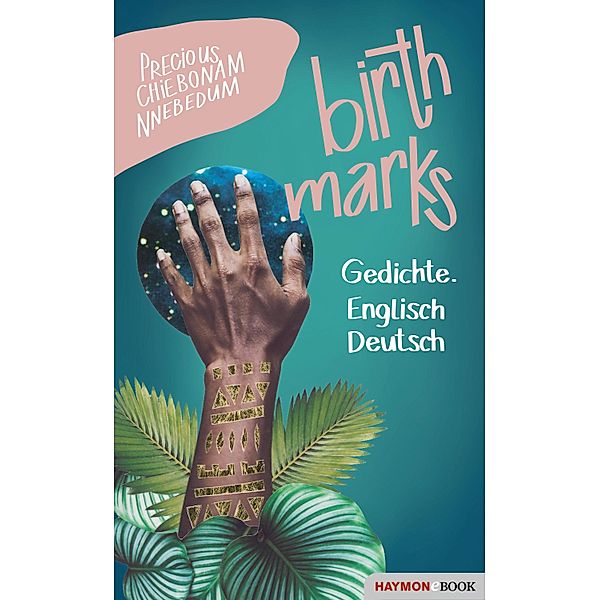 birthmarks, Precious Chiebonam Nnebedum