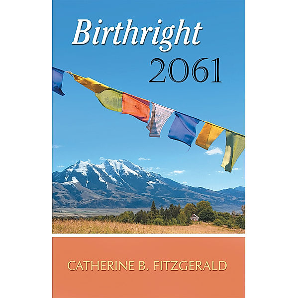 Birthright 2061, Catherine B. Fitzgerald