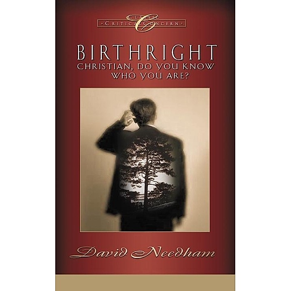 Birthright, David C. Needham