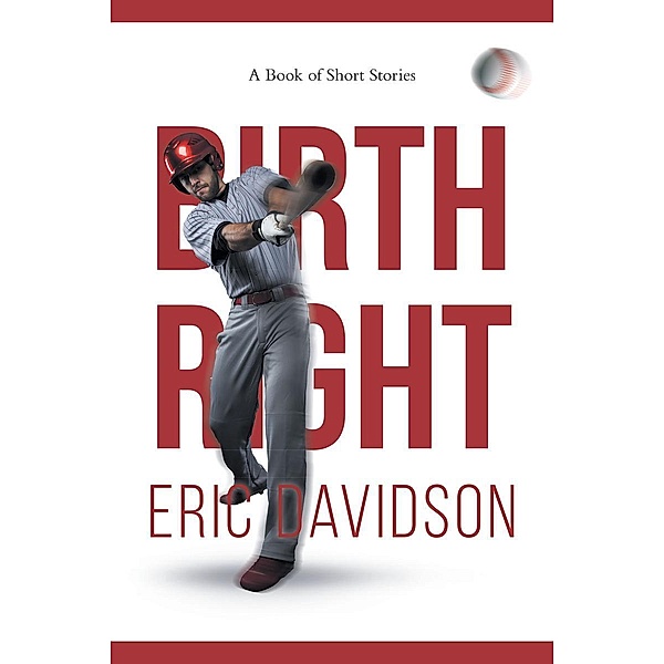 Birthright, Eric Davidson