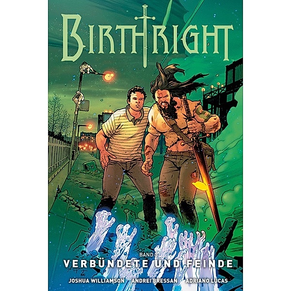 Birthright: Birthright 3: Verbündete und Feinde, Joshua Williamson