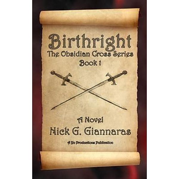 Birthright / The Obsidian Cross Bd.1, Nick G. Giannaras