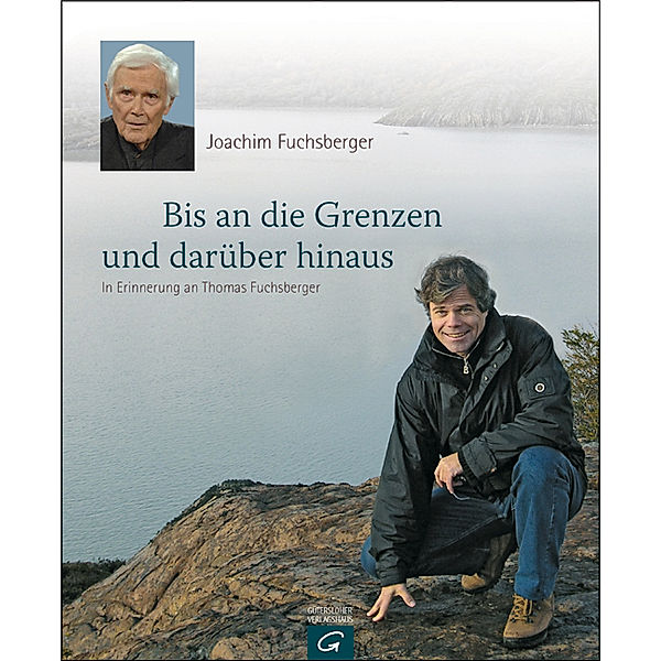 Bis an seine Grenzen - und darüber hinaus, Joachim Fuchsberger