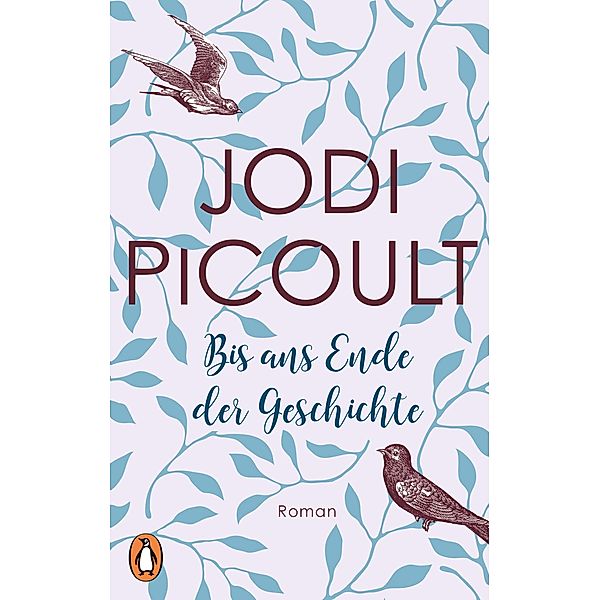 Bis ans Ende der Geschichte, Jodi Picoult