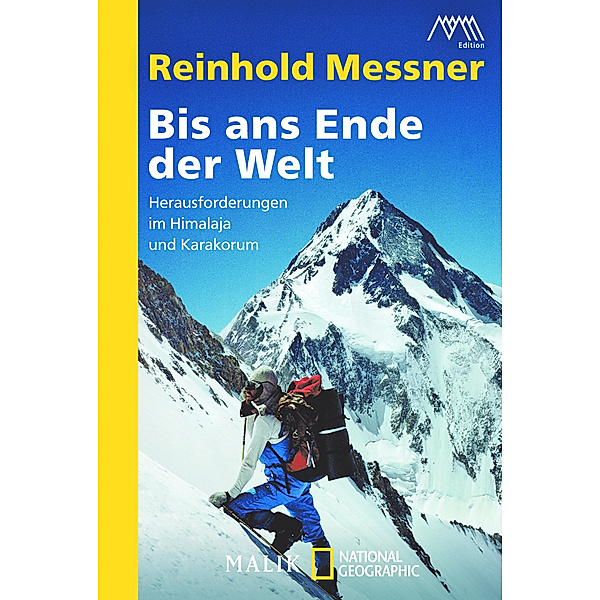 Bis ans Ende der Welt, Reinhold Messner
