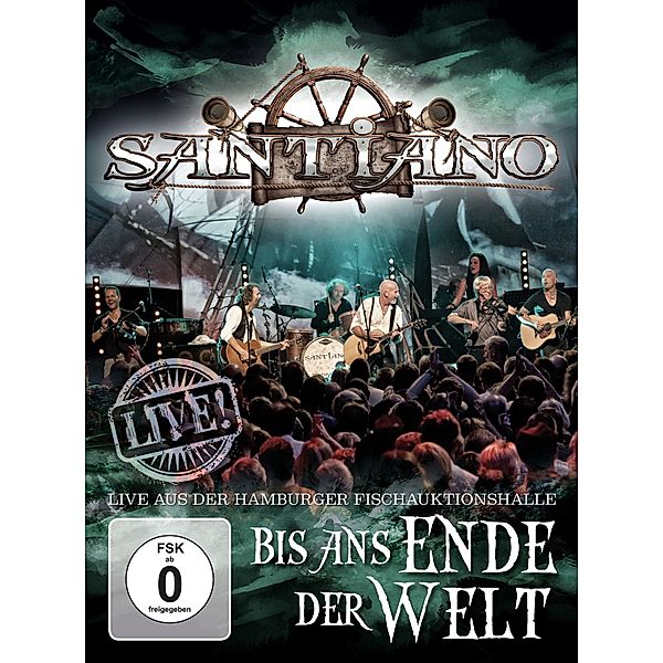 Bis ans Ende der Welt - Live, Santiano