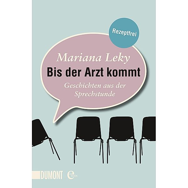 Bis der Arzt kommt, Mariana Leky