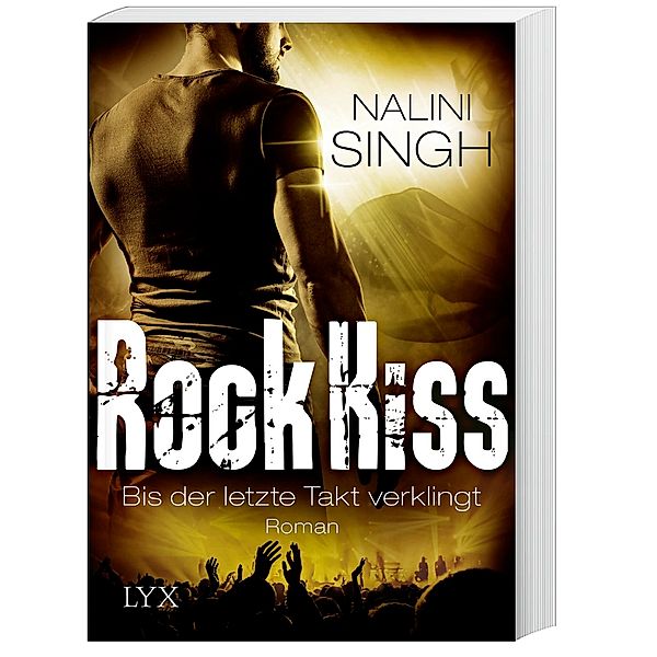 Bis der letzte Takt verklingt / Rock Kiss Bd.4, Nalini Singh