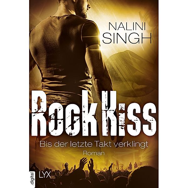 Bis der letzte Takt verklingt / Rock Kiss Bd.4, Nalini Singh