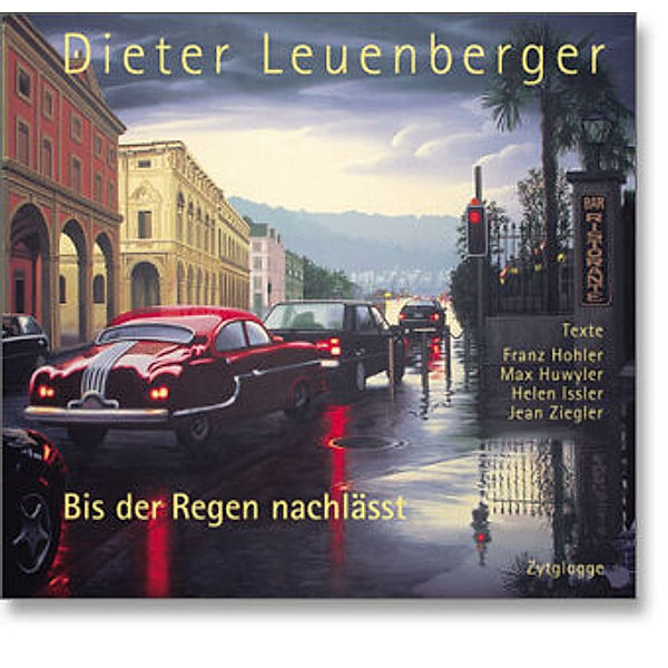 Bis der Regen nachlässt, Dieter Leuenberger