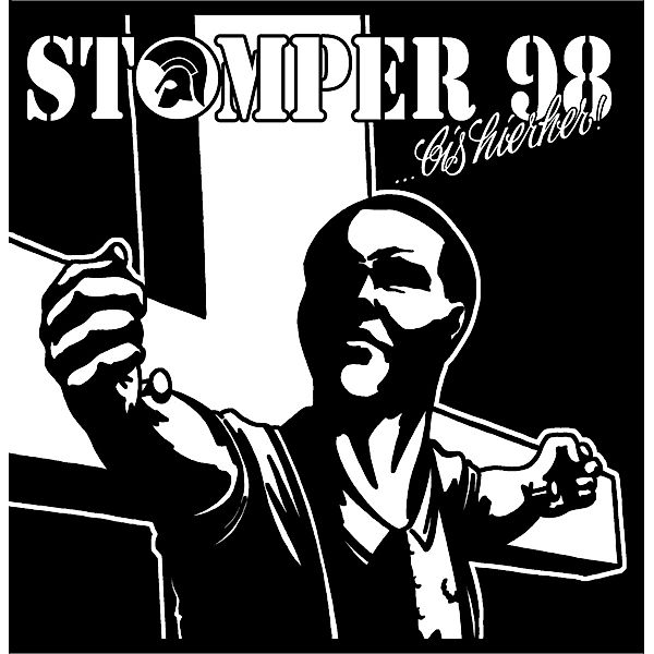 Bis Hierher (Ltd.180g Black Vinyl), Stomper 98