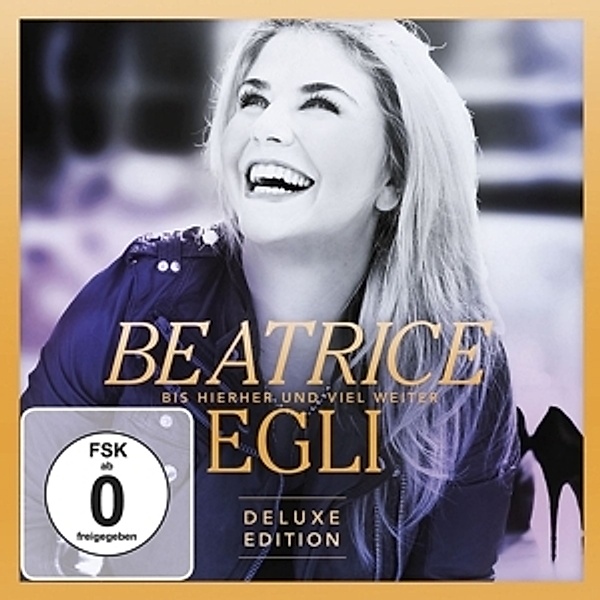 Bis hierher und viel weiter (Gold Edition Deluxe), Beatrice Egli