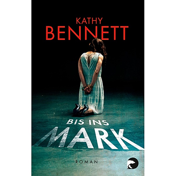 Bis ins Mark / Detective Maddie Divine Bd.1, Kathy Bennett