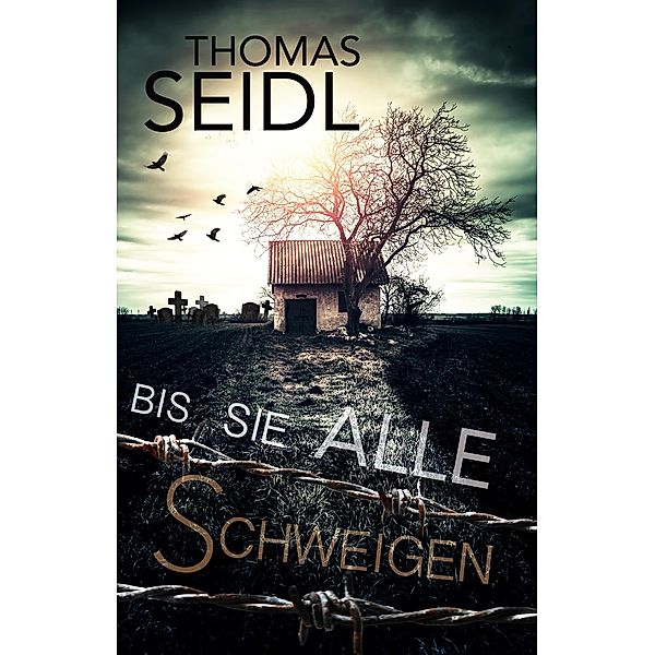 Bis sie alle schweigen, Thomas Seidl