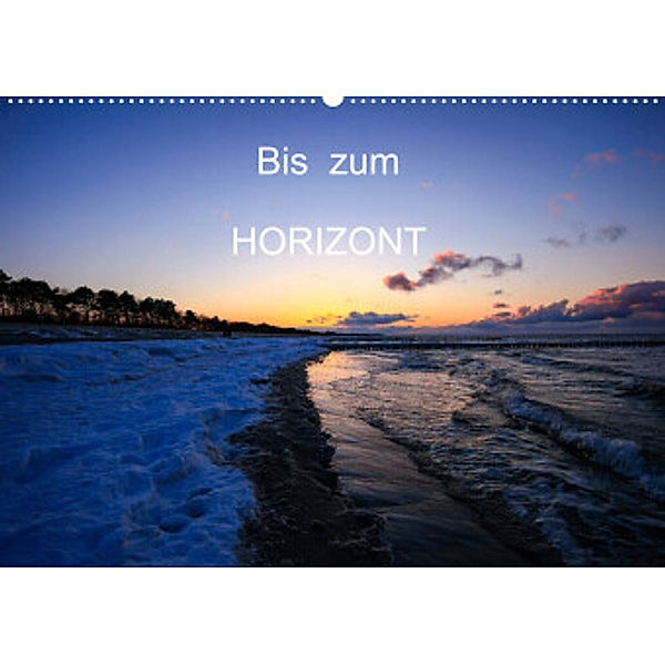 Bis zum Horizont / CH-Version (Wandkalender 2022 DIN A2 quer), Thomas Jäger