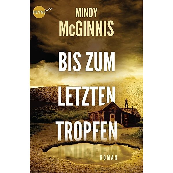 Bis zum letzten Tropfen, Mindy McGinnis