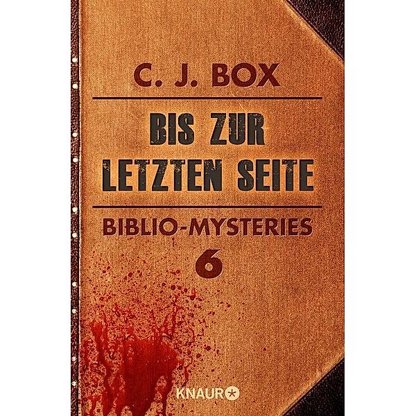 Bis zur letzten Seite, C. J. Box