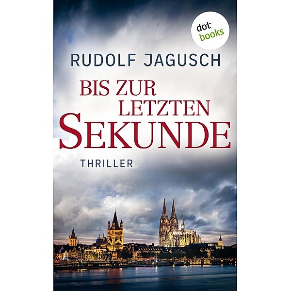 Bis zur letzten Sekunde, Rudolf Jagusch