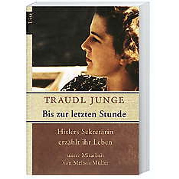 Bis zur letzten Stunde, Traudl Junge, Melissa Müller