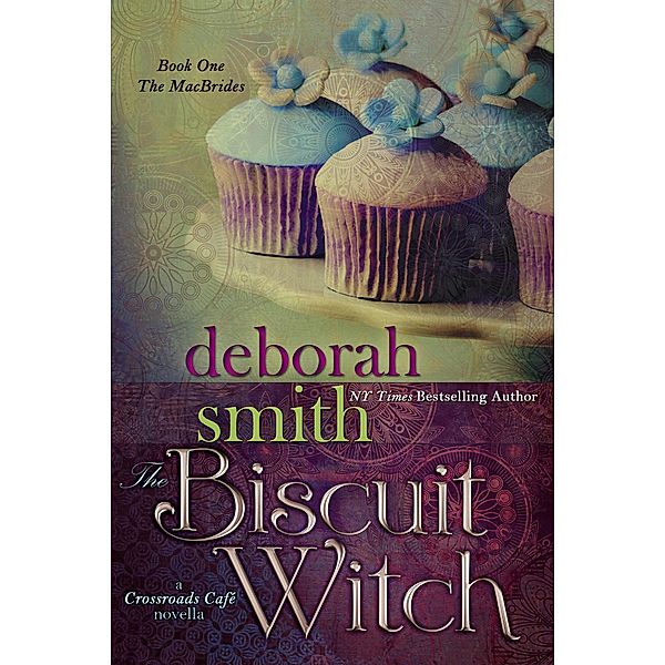 Biscuit Witch / Bell Bridge Books, Deborah Smith