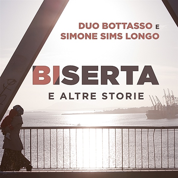Biserta E Altre Storie, Duo Bottasso e Simone Sims Longo