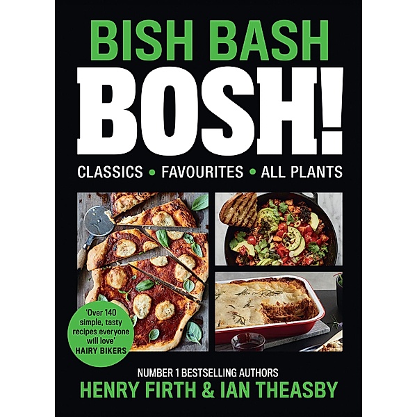BISH BASH BOSH!, Henry Firth, Ian Theasby