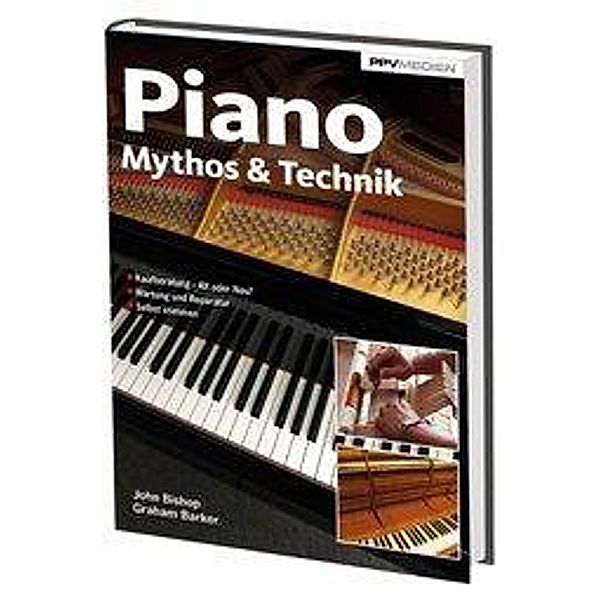 Bishop, J: Piano Mythos & Technik, John Bishop, Graham Barker