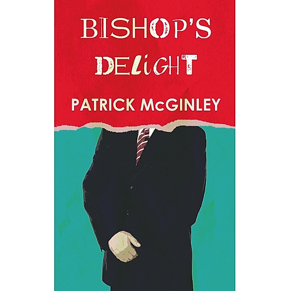 Bishop's Delight, Patrick McGinley