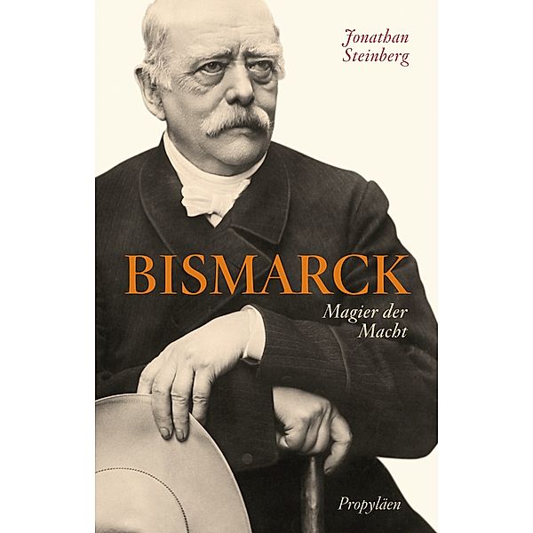 Bismarck, Jonathan Steinberg