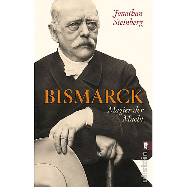 Bismarck, Jonathan Steinberg