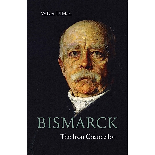 Bismarck, Volker Ullrich
