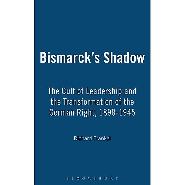 Bismarck's Shadow, Richard Frankel