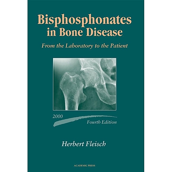 Bisphosphonates in Bone Disease, Herbert Fleisch
