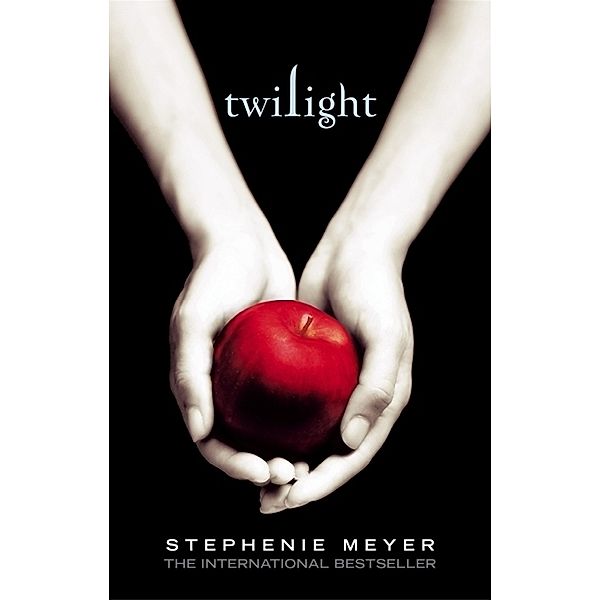 Bis(s) zum Morgengrauen / Twilight-Serie Bd.1, Stephenie Meyer