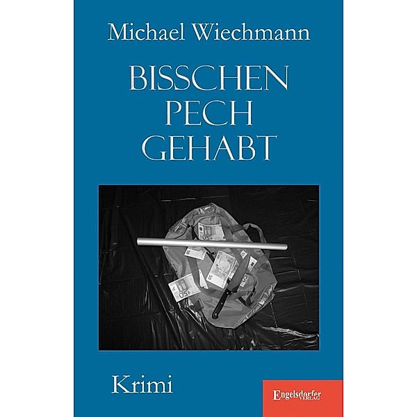 Bisschen Pech gehabt, Michael Wiechmann