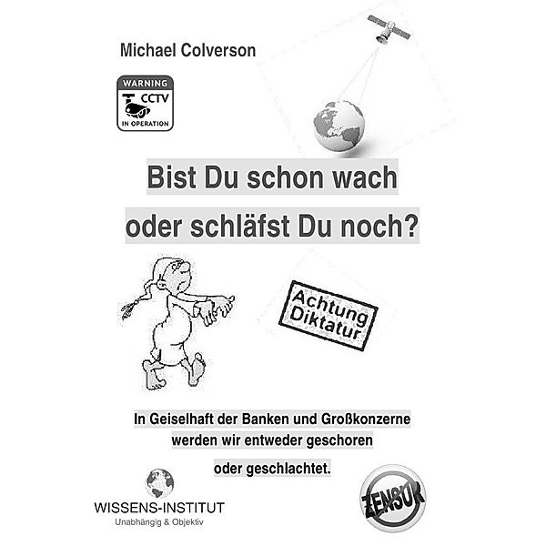 Bist Du schon wach oder schläfst Du noch?, Michael Colverson