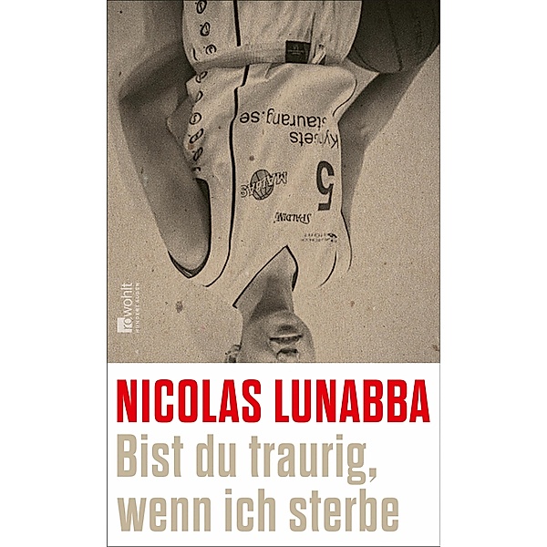 Bist du traurig, wenn ich sterbe, Nicolas Lunabba