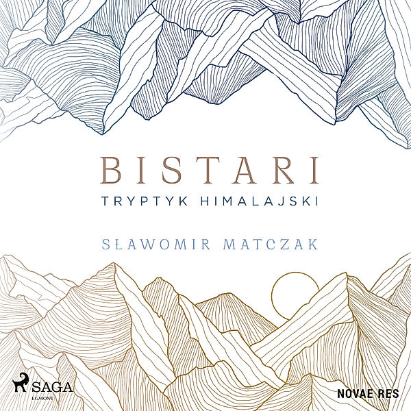 Bistari. Tryptyk himalajski, Sławomir Matczak