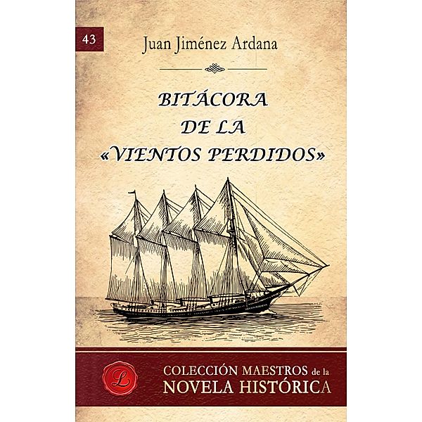 Bitácora de la Vientos Perdidos, Juan Jiménez Ardana