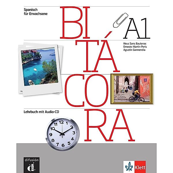 Bitácora: Lehrbuch A1, m. Audio-CD