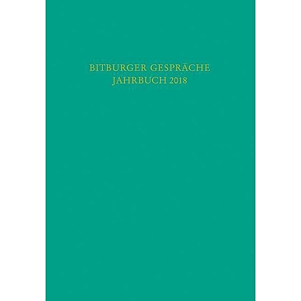 Bitburger Gespräche Jahrbuch 2018