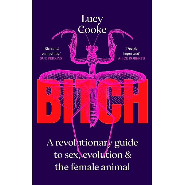 Bitch, Lucy Cooke