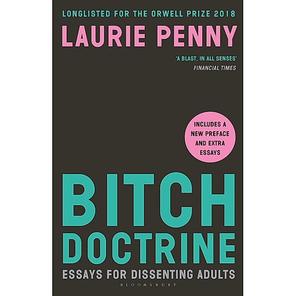 Bitch Doctrine, Laurie Penny