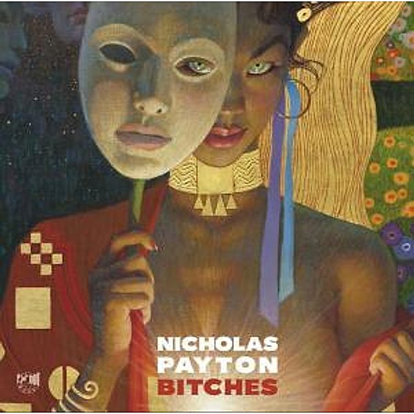 Bitches (Vinyl), Nicholas Payton