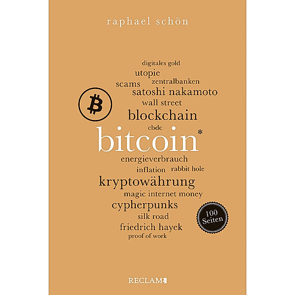 Bitcoin. 100 Seiten, Raphael Schön