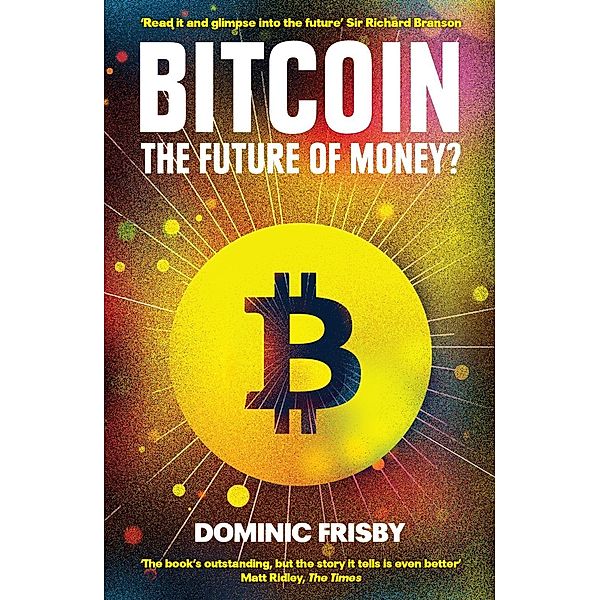 Bitcoin, Dominic Frisby