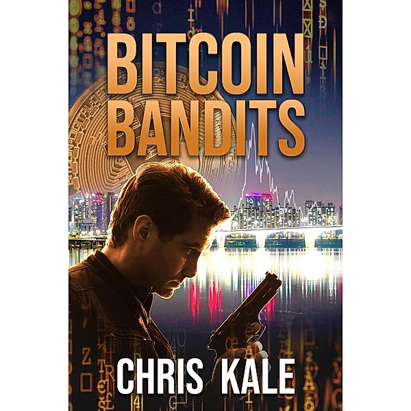 Bitcoin Bandits, Chris Kale