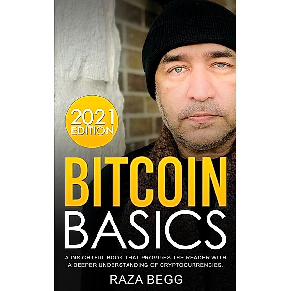 Bitcoin Basics, Raza Begg