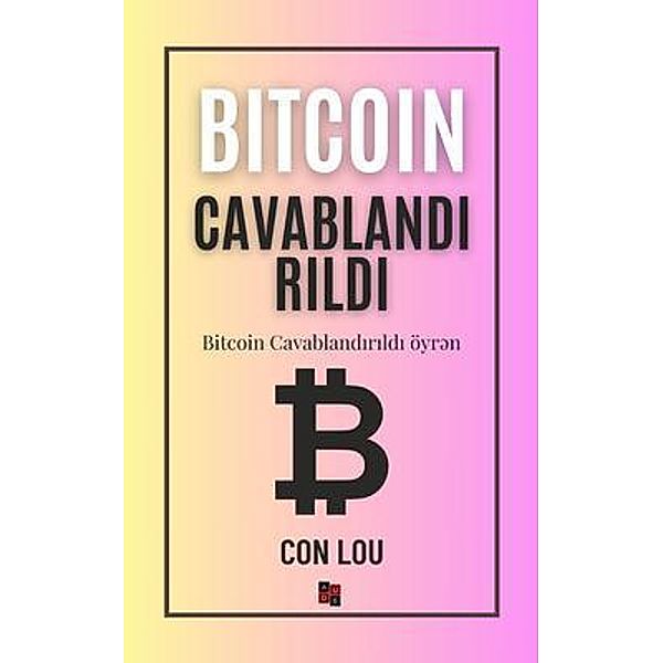 Bitcoin Cavablandirildi, Con Lou